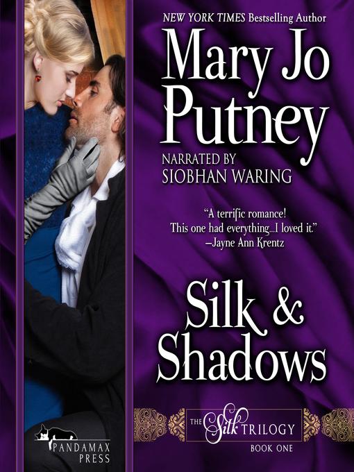 Title details for Silk and Shadows by Mary Jo Putney - Wait list